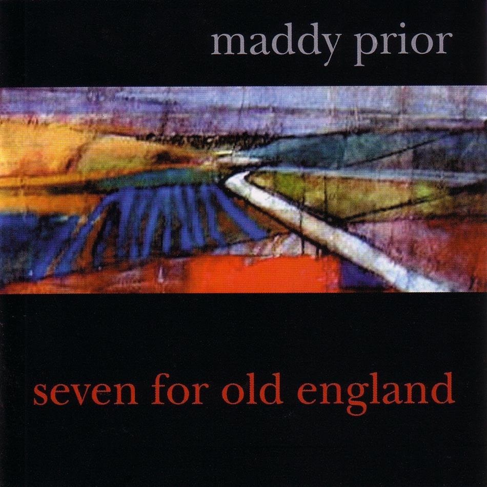 Maddy Prior - Seven For Old England