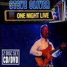 Steve Oliver - One Night Live