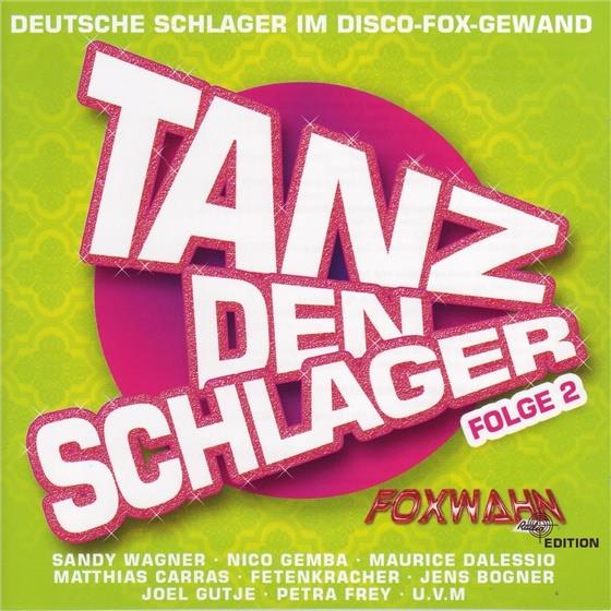 Tanz Den Schlager - Vol. 2