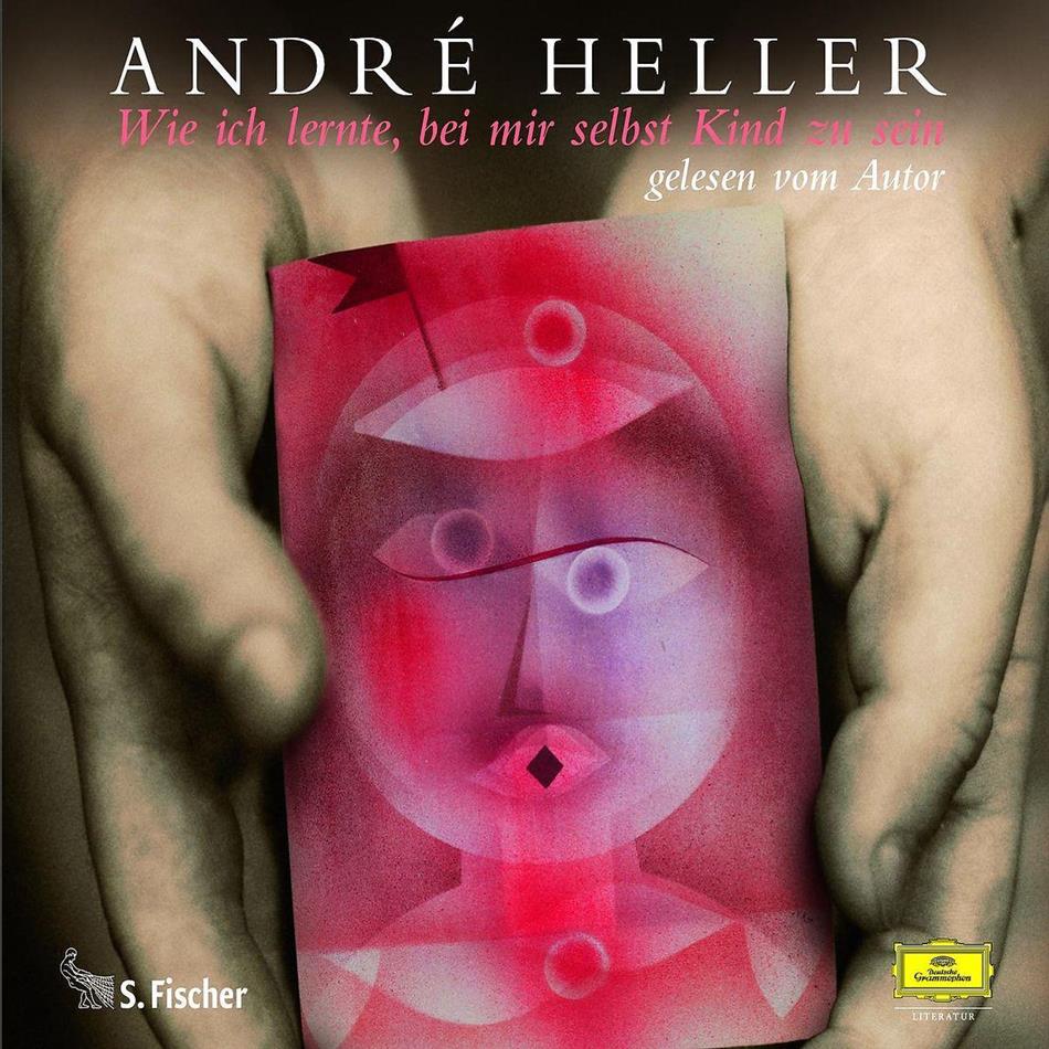 André Heller - Wie Ich Lernte, Bei Mir Selbst Kind Zu Sein 3 CDs