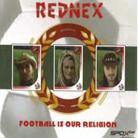 Rednex - Football Is Our Religion