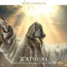 Radical - Zwüsched Himmel Und Höll