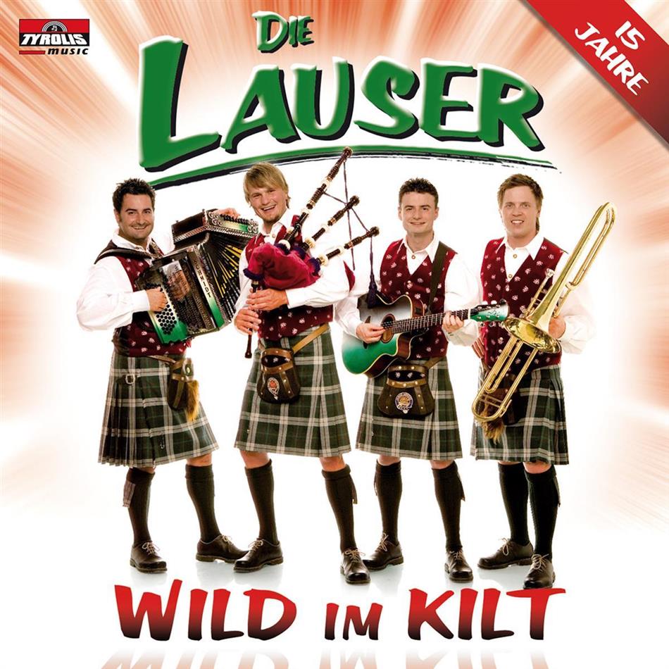 Die Lauser - Wild Im Kilt