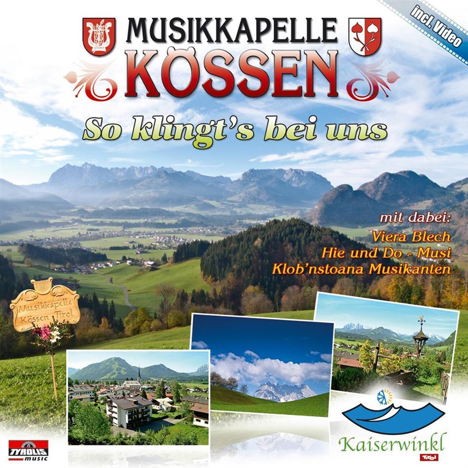 Musikkapelle Koessen - So Klingt's Bei Uns