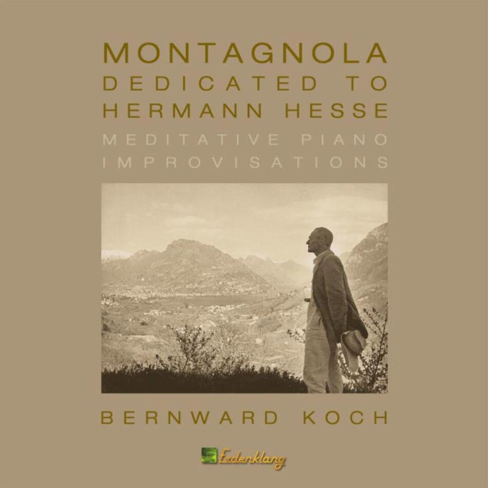 Bernward Koch - Montagnola-Dedicated To