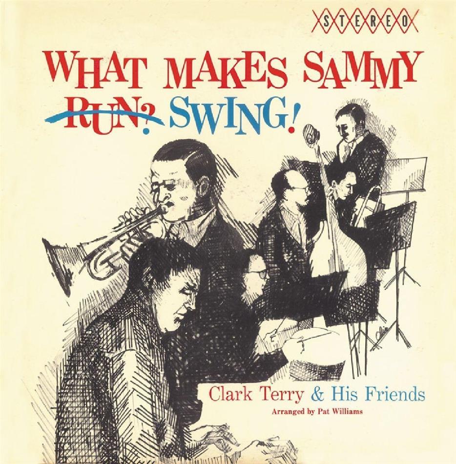 Terry Clark - What Makes Sammy Swing!