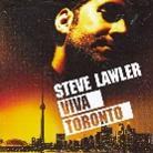 Steve Lawler - Viva Toronto 2 CDs