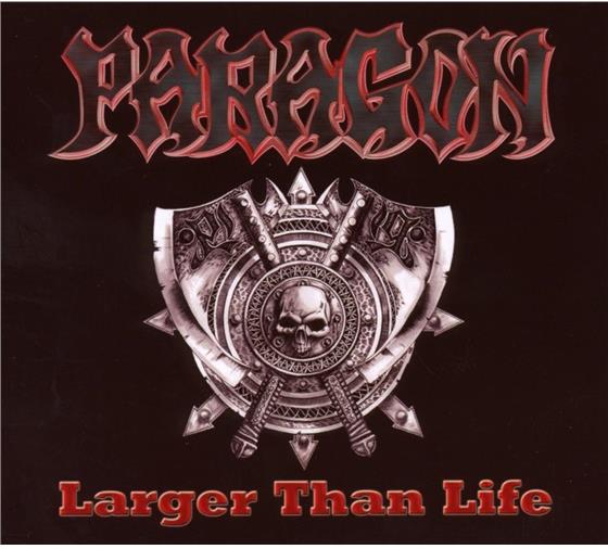 Paragon - Larger Than Life