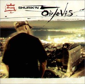 Shurik'n (IAM) - Ou Je Vis - Version Francaise