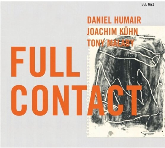 Humair Daniel & Joachim Kuehn - Full Contact