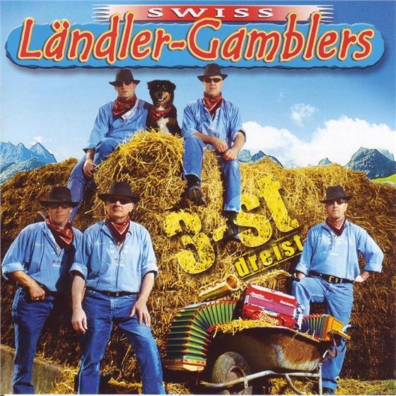Swiss Ländler Gamblers - 3-St Dreist