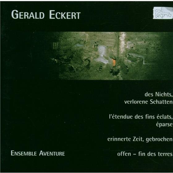 Aventure Ensemble & Gerald Eckert - Erinnerte Zeit Gebrochen