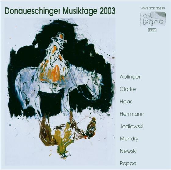 --- & --- - Donaueschinger Musiktage 2003 2 CDs