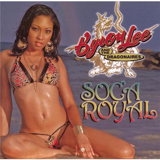 Byron Lee - Soca Royal