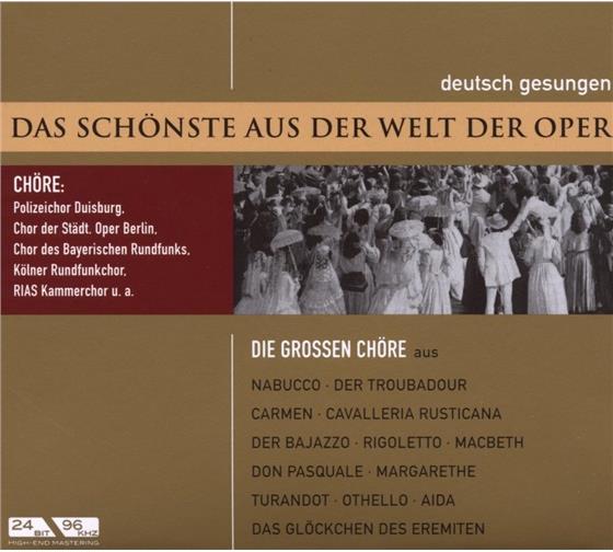 --- - Schönste Aus Der Welt Der Oper - Chöre