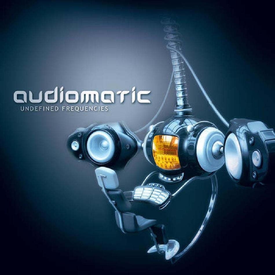 Audiomatic - Undefined Frequencies