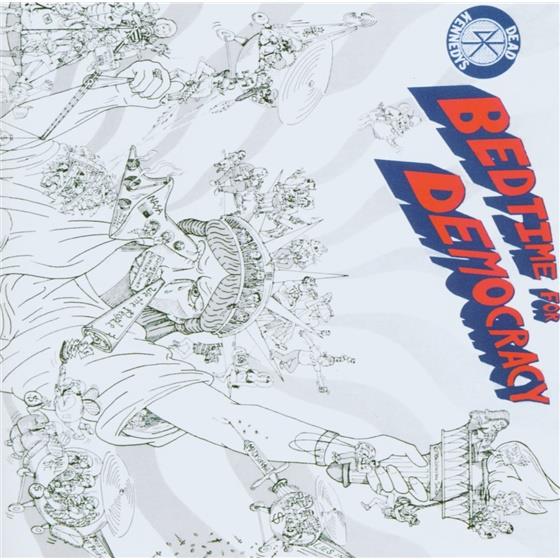 Dead Kennedys - Bedtime For Democracy