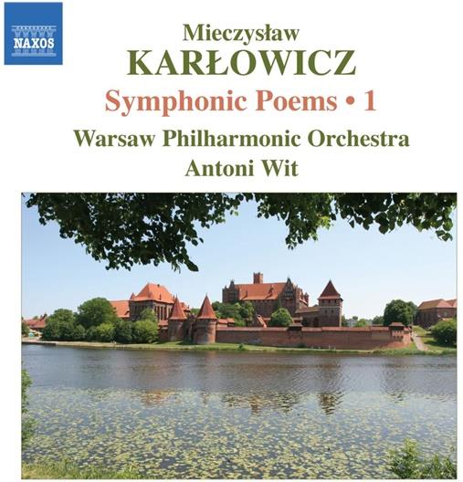 --- & Karlowicz - Orch.Werke Vol.1