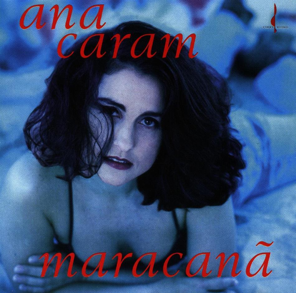 Ana Caram - Maracana