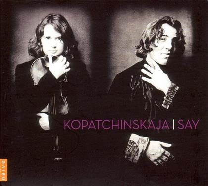 Kopatchinskaja Patricia / Say & Beethoven / Ravel / Bartok - Violinsonaten