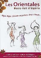 Les Orientales - Music-Hall d'Algérie