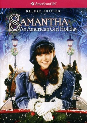 Samantha: An American Girl Holiday (Deluxe Edition)