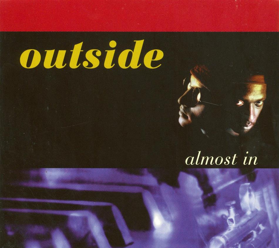 Outside - Almost In