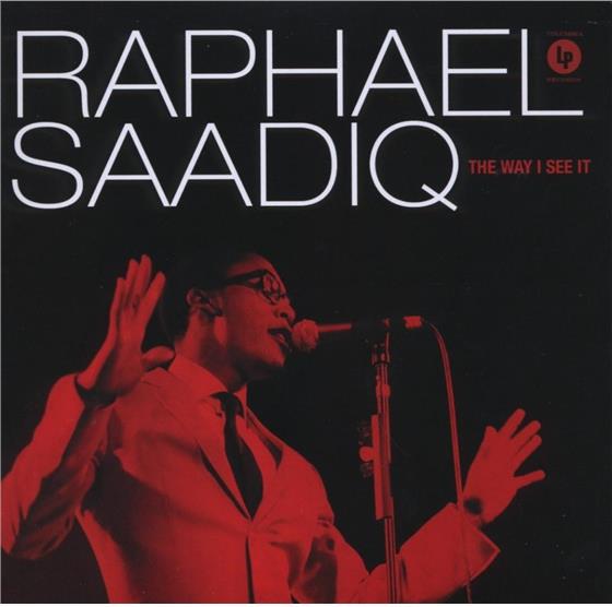 Raphael Saadiq - Way I See It