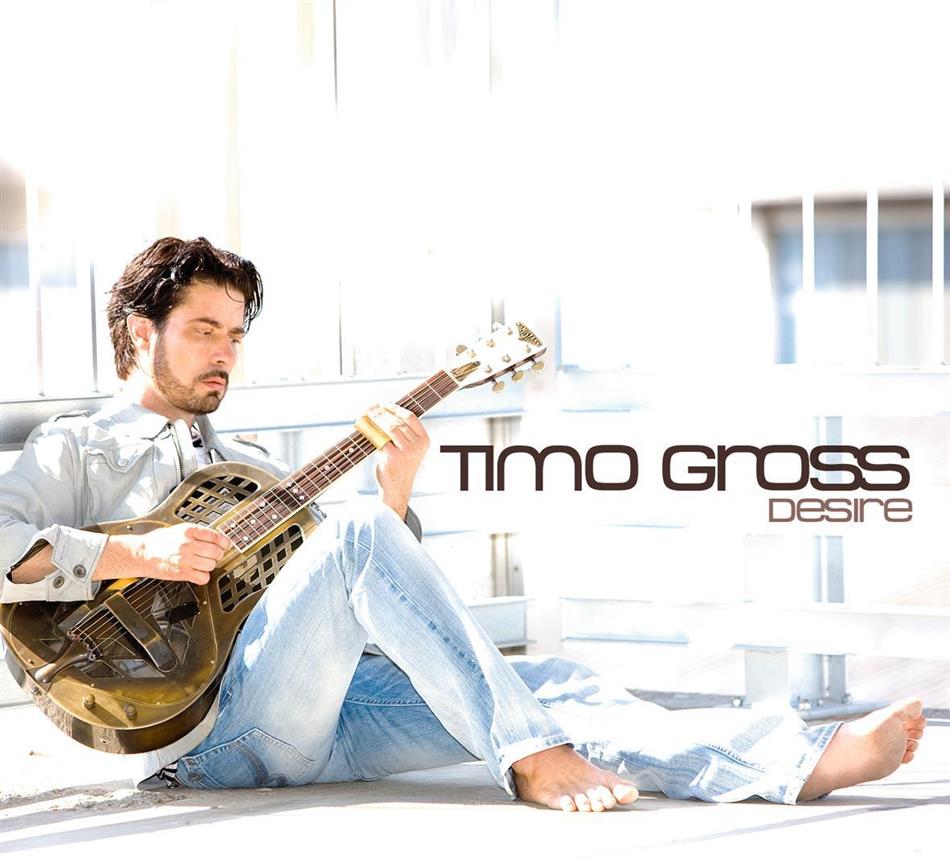 Timo Gross - Desire