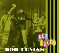 Bob Luman - Bob Rocks