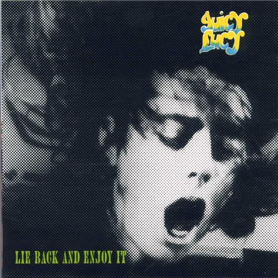 Juicy Lucy - Lie Back And Enjoy
