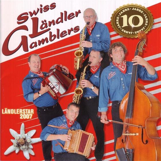 Swiss Ländler Gamblers - 10 Jahre Swiss Ländler Gambler