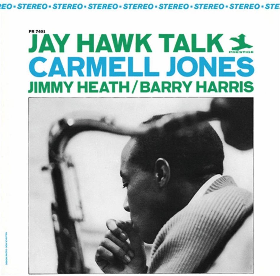 Carmell Jones - Jay Hawk Talk