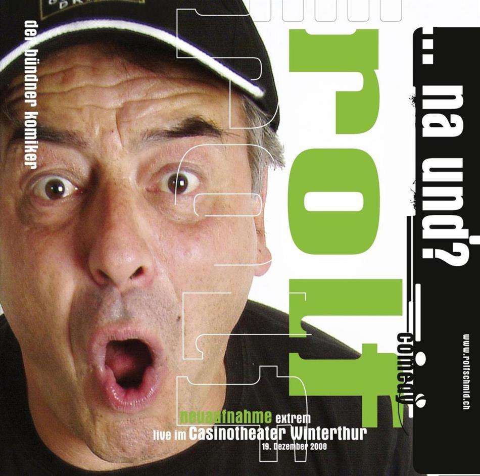 Rolf Schmid - Na Und