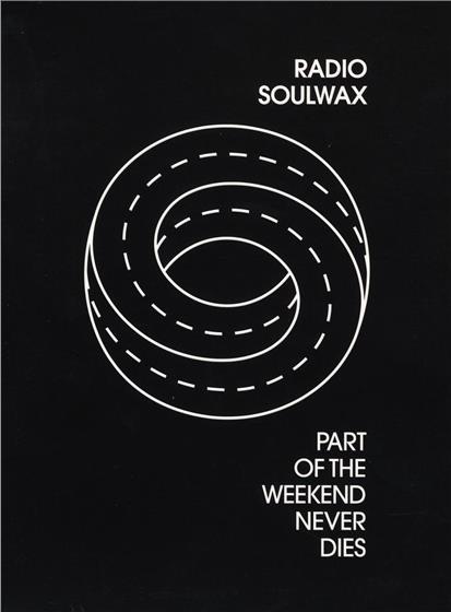 Soulwax - Part Of The Weekend Never Dies CD + DVD