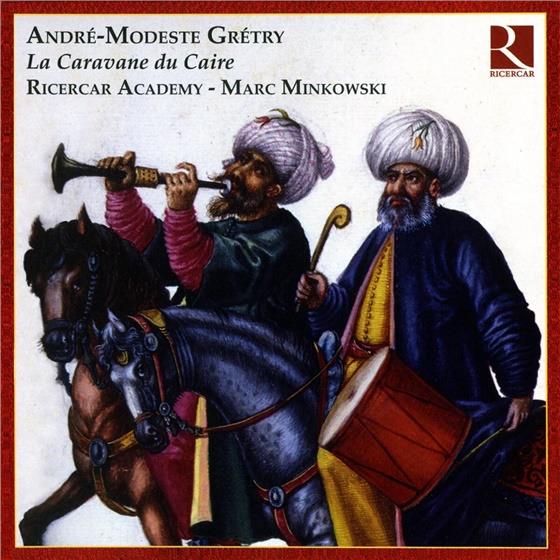 Kammerchor Namur/Ricercar Aca & Andre-Modeste Gretry (1741-1813) - Caravane Du Caire Le Jugement 2 CDs