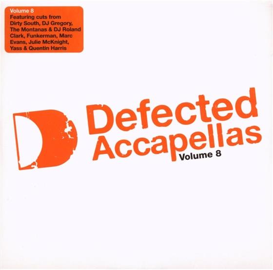 Defected Accapellas - Vol. 8