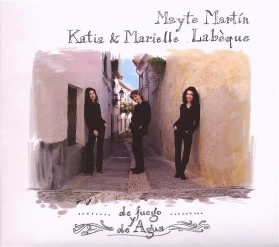 Labeque Katia & Marielle & Mayte Martin - De Fuego Y De Agua