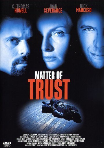 Matter of trust
