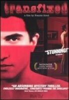 Transfixed - Mauvais genre