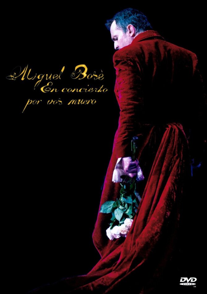 Bosè Miguel - En concierto por vos muero