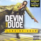 Devin The Dude - Landing Gear