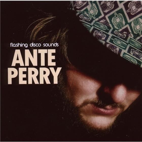 Ante Perry - Flashing Disco Sounds 1 2 CDs