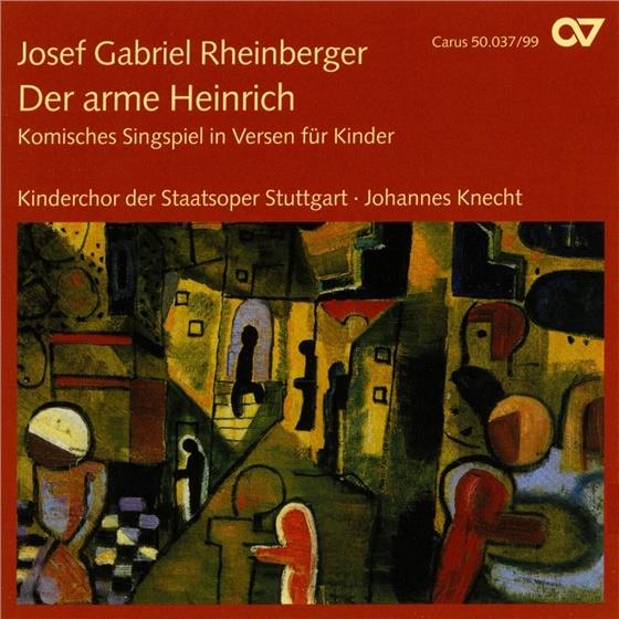 Kinderchor Stuttgart & Rheinberger - Der Arme Heinrich