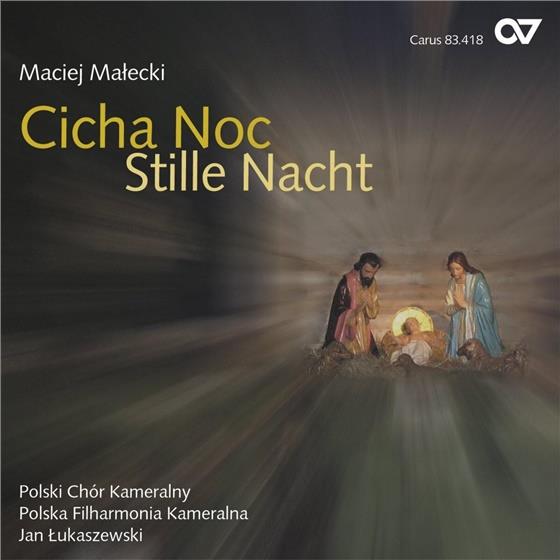 Polski Chor Kameraln & Maciej Malecki - Cicha Noc-Stille Nacht