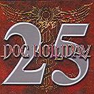 Doc Holliday - 25 - Absolutely Live