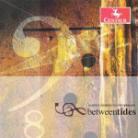 Kentucky Chamber Players & David Anderson - Between Tides