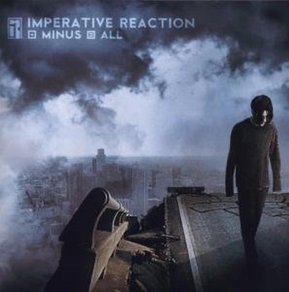Imperative Reaction - Minus All