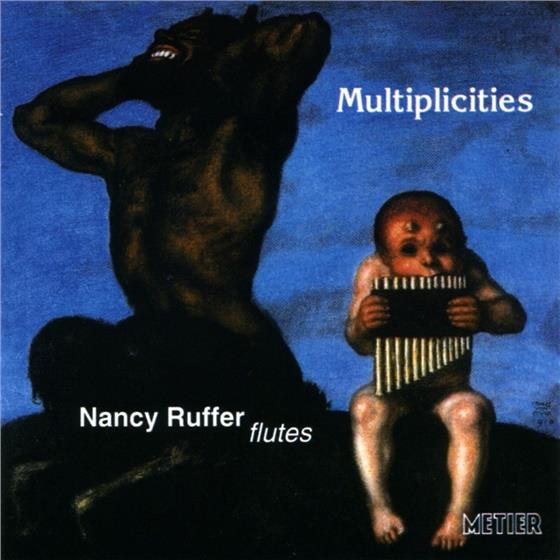 Nancy Ruffer - Multiplicities - Solo Flute Works