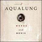 Aqualung - Words & Music